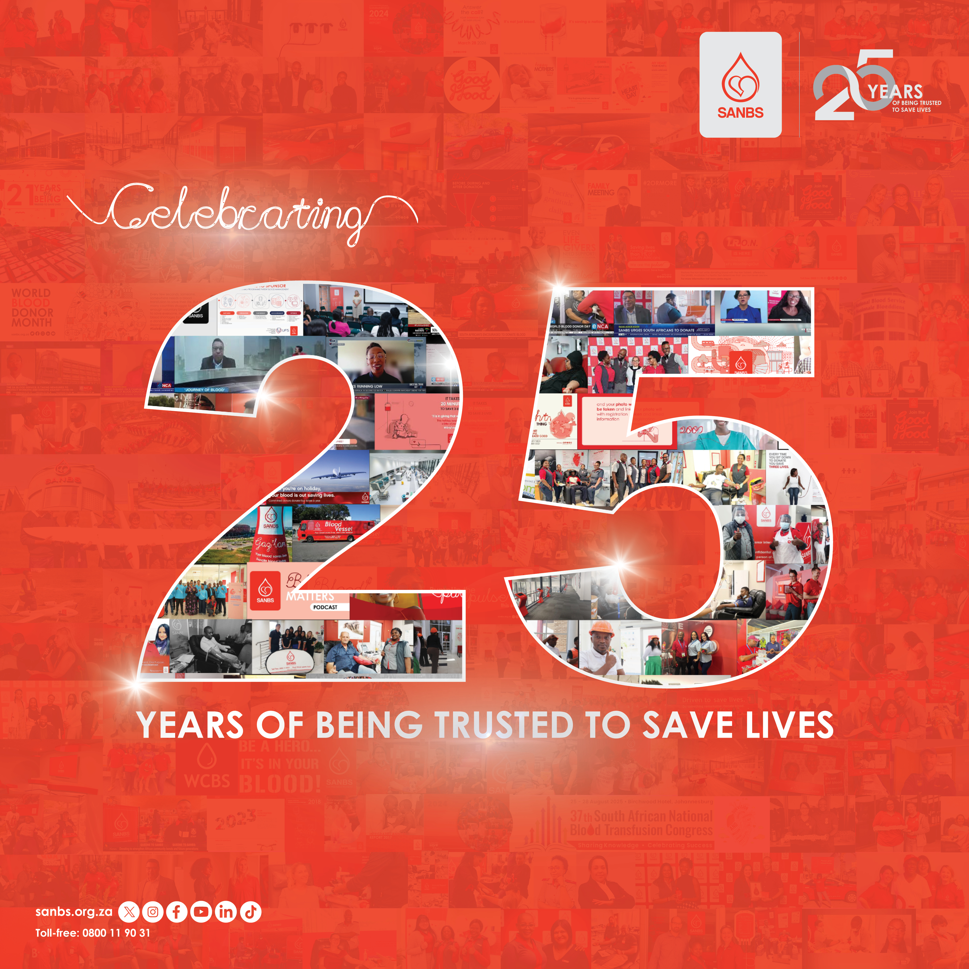 SANBS celebrates 25 years of saving lives; 25 years of History, Legacy and Heritage.